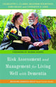 Book cover of: Risk Assessment and Management for Living Well with Dementia. By: Charlotte L. Clarke