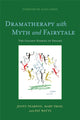 Book cover of: Dramatherapy with Myth and Fairytale. By: Jenny Pearson