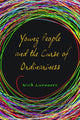 Book cover of: Young People and the Curse of Ordinariness. By: Nick Luxmoore