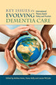 Book cover of: Key Issues in Evolving Dementia Care. By: Anthea Innes