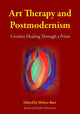 Book cover of: Art Therapy and Postmodernism. By: Helene Burt