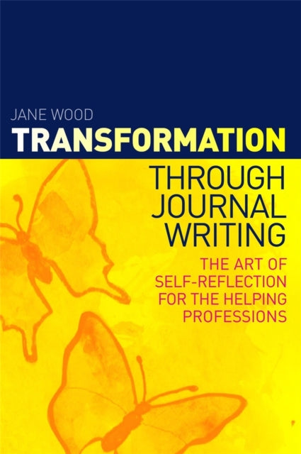 Book cover of: Transformation through Journal Writing