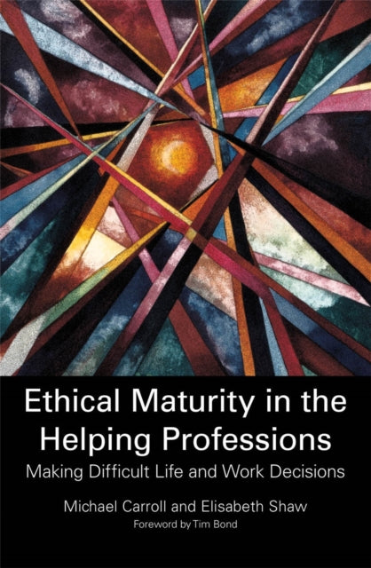 Book cover of: Ethical Maturity in the Helping Professions