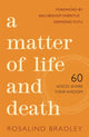 Book cover of: Matter of Life and Death. By: Rosalind Bradley