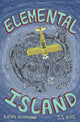 Book cover of: Elemental Island. By: Kathy Hoopmann