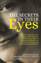 Book cover of: Secrets in Their Eyes. By: Melvin Kaplan