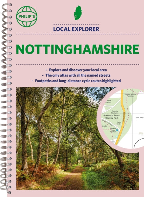 Book cover of: Philip's Local Explorer Street Atlas Nottinghamshire. By: Philip's Maps