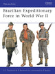 Book cover of: Brazilian Expeditionary Force in World War II. By: Cesar Campiani Maximiano