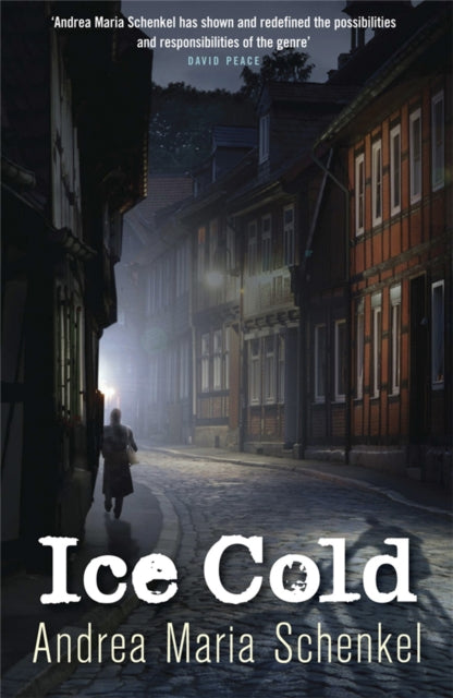 Book cover of: Ice Cold. By: Andrea Maria Schenkel