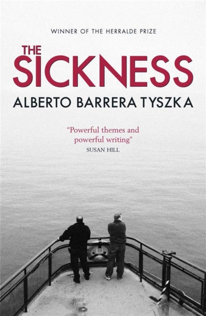 Book cover of: Sickness. By: Alberto Barrera