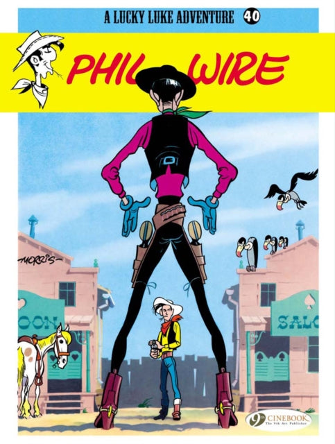 Book cover of: Lucky Luke 40 - Phil Wire. By: Morris
