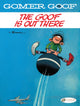 Book cover of: Gomer Goof Vol. 4: The Goof Is Out There. By: André Franquin