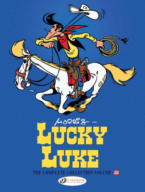 Book cover of: Lucky Luke: The Complete Collection Vol. 2. By: René Goscinny