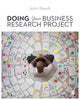Book cover of: Doing Your Business Research Project. By: John Beech