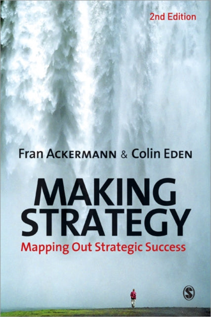 Book cover of: Making Strategy. By: Colin Eden