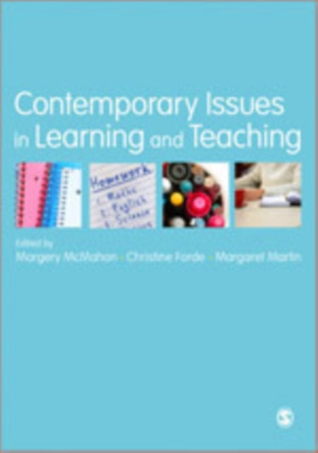 Book cover of: Contemporary Issues in Learning and Teaching. By: Margaret Martin