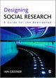Book cover of: Designing Social Research. By: Ian Greener