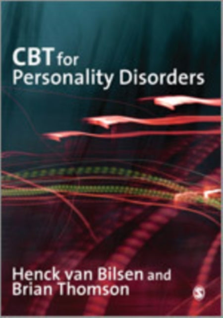 Book cover of: CBT for Personality Disorders. By: Henck van Bilsen