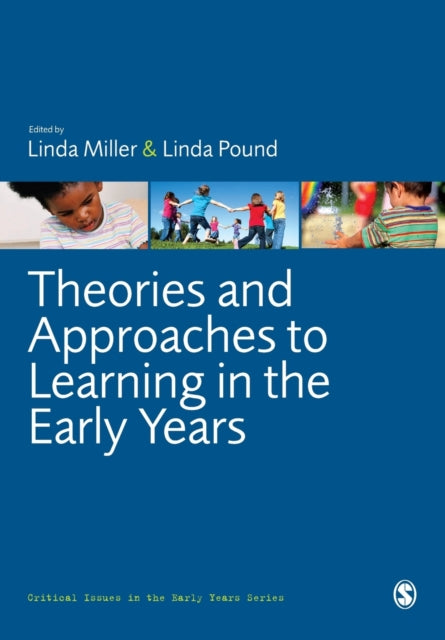 Book cover of: Theories and Approaches to Learning in the Early Years