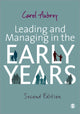 Book cover of: Leading and Managing in the Early Years. By: Carol Aubrey