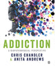 Book cover of: Addiction. By: Chris Chandler
