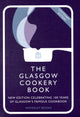 Book cover of: Glasgow Cookery Book. By: Glasgow Caledonian University