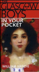 Book cover of: Glasgow Boys in Your Pocket. By: William R. Hardie