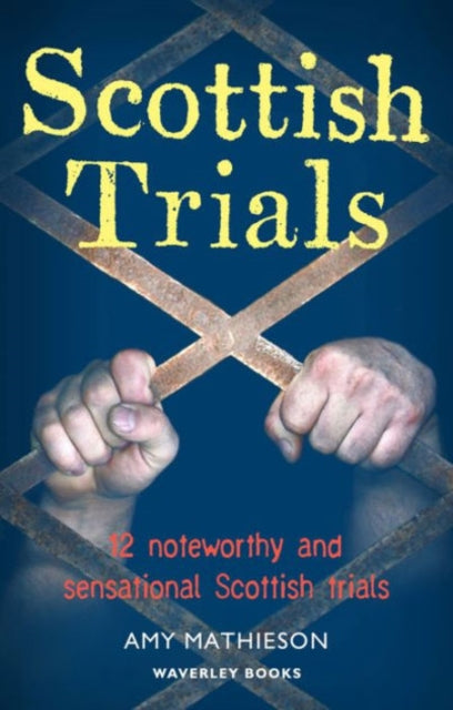 Book cover of: Scottish Trials. By: Amy Mathieson