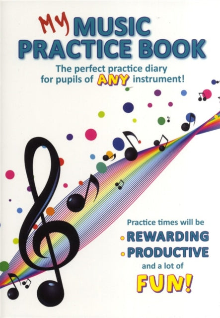 Book cover of: My Music Practice Book