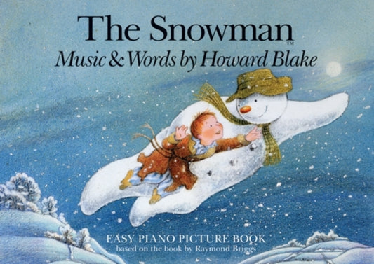 Book cover of: Snowman Easy Piano Picture Book. By: Howard Blake