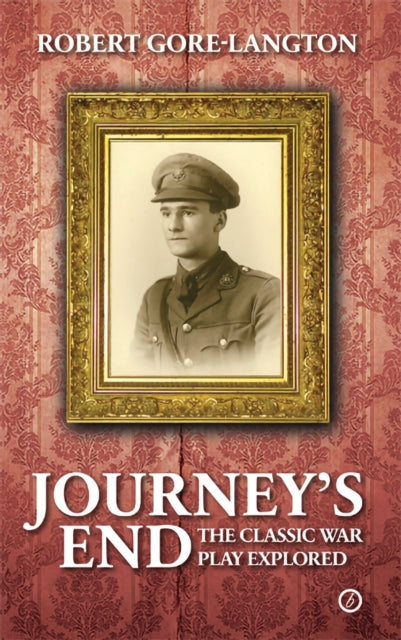 Book cover of: Journey's End. By: Robert Gore-Langton