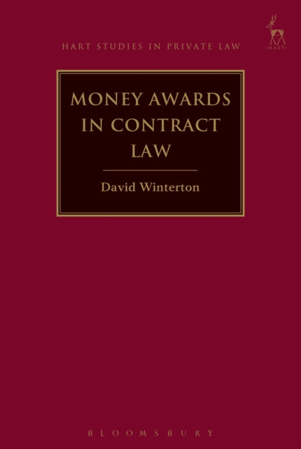 Book cover of: Money Awards in Contract Law. By: David Winterton
