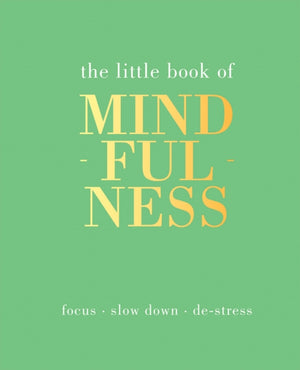 The Little Book of Mindfulness