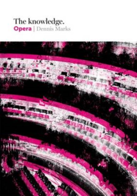 Knowledge: Opera