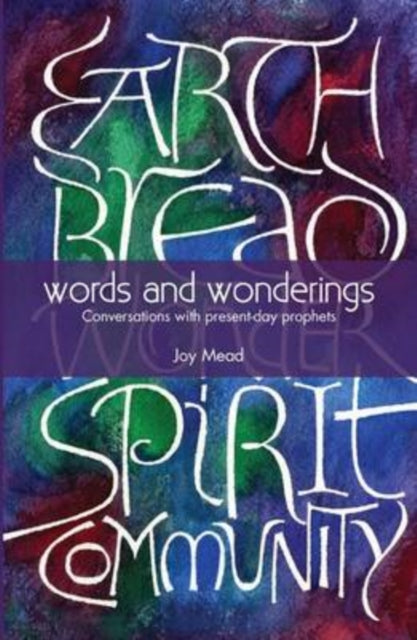 Book cover of: Words and Wonderings. By: Joy Mead