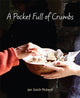 Book cover of: Pocket Full Of Crumbs