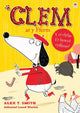 Book cover of: Clem ar y Fferm. By: Alex T. Smith