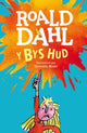 Book cover of: Y Bys Hud. By: Roald Dahl