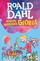 Book cover of: Moddion Rhyfeddol George. By: Roald Dahl