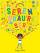 Book cover of: Seren Orau'r Ser / Super Duper You. By: Sophy Henn