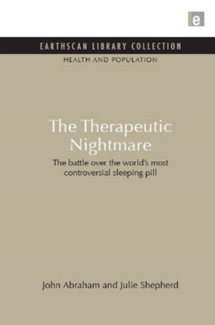 Book cover of: Therapeutic Nightmare. By: John Abraham