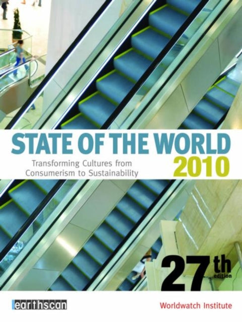 Book cover of: State of the World 2010. By: Worldwatch Institute Staff