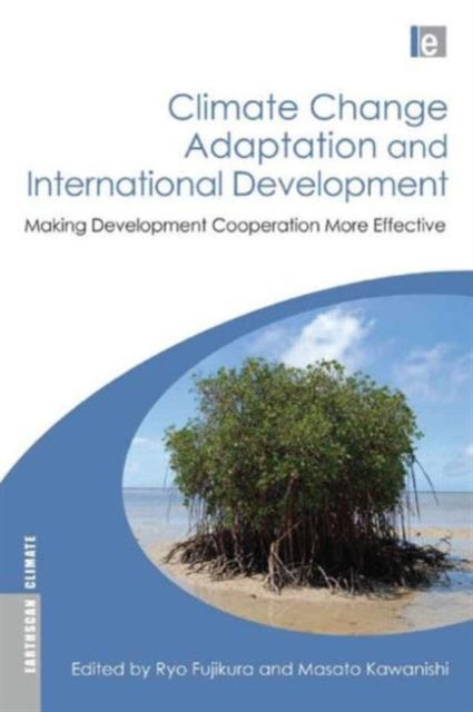 Book cover of: Climate Change Adaptation and International Development. By: Ryō Fujikura