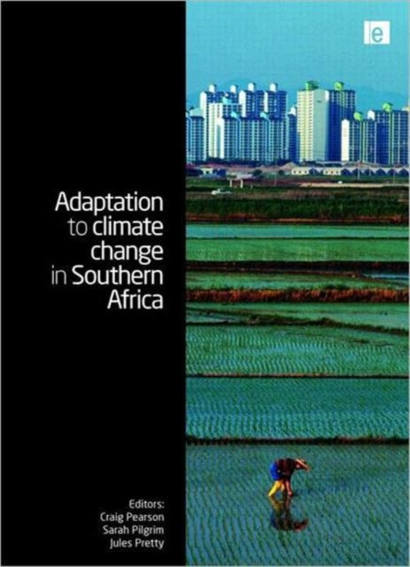 Book cover of: Adaptation to Climate Change in Southern Africa. By: Steffen Bauer