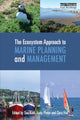 Book cover of: Ecosystem Approach to Marine Planning and Management. By: Sue Kidd
