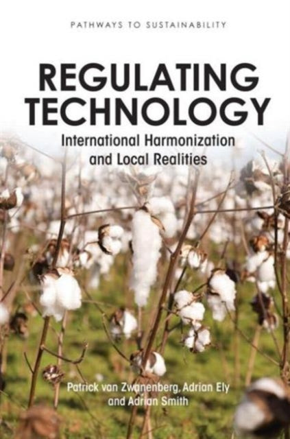 Book cover of: Regulating Technology. By: Patrick Van Zwanenberg