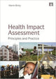 Book cover of: Health Impact Assessment. By: Martin Birley