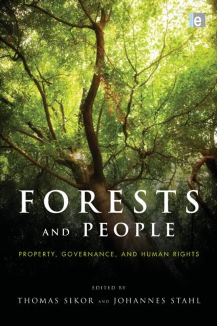 Book cover of: Forests and People. By: Thomas Sikor