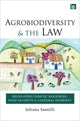 Book cover of: Agrobiodiversity and the Law. By: Juliana Santilli