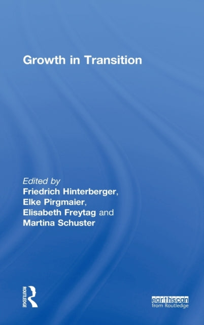 Book cover of: Growth in Transition. By: Friedrich Hinterberger